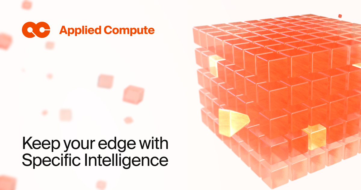 Applied Compute launches enterprise specific intelligence platform