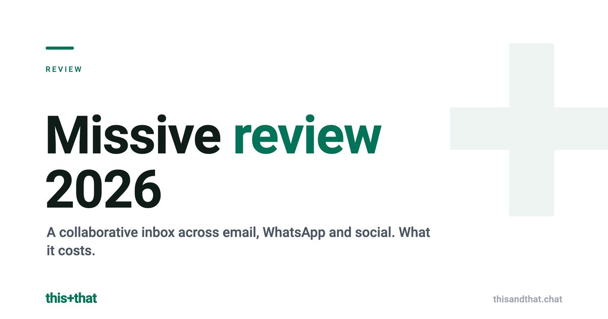 Missive Review 2026: Features, Pricing, and Who It Fits
