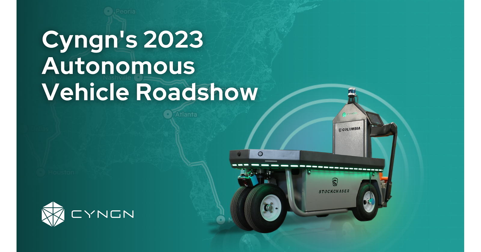 Cyngn Kicks-Off Autonomous Vehicle Roadshow at Manufacturing and Warehousing Facilities Across America