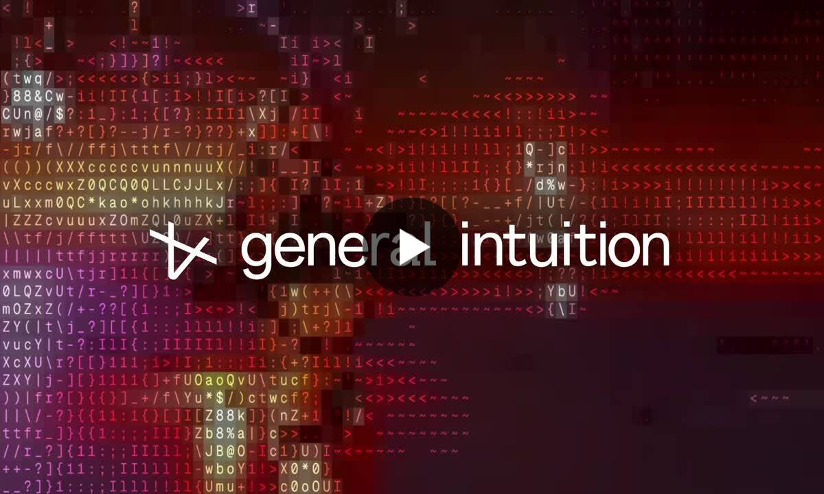 Introducing General Intuition and our 33.7M Seed