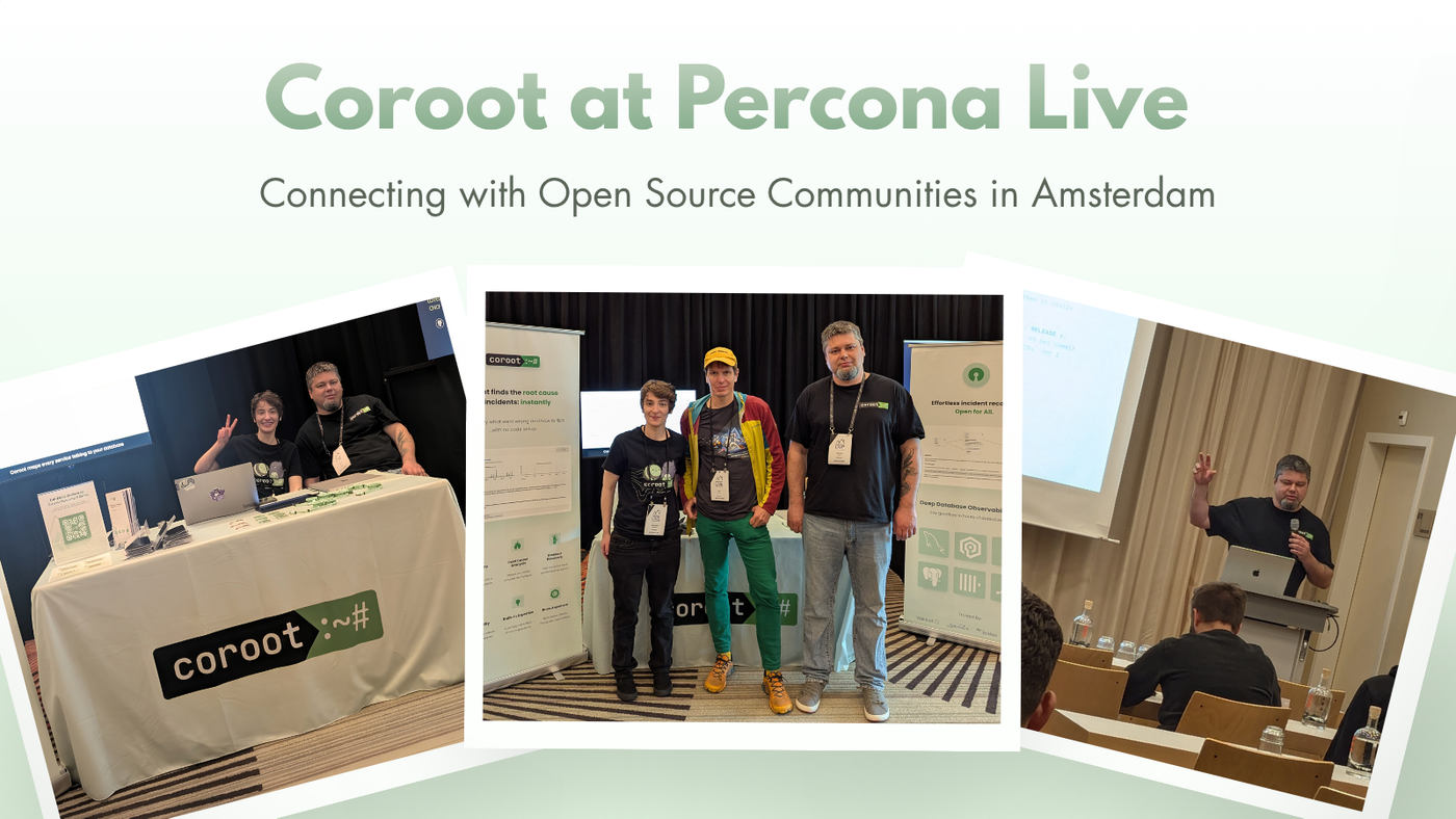 Percona Live 2026: Connecting With Open Source Communities in Amsterdam | Coroot Blog