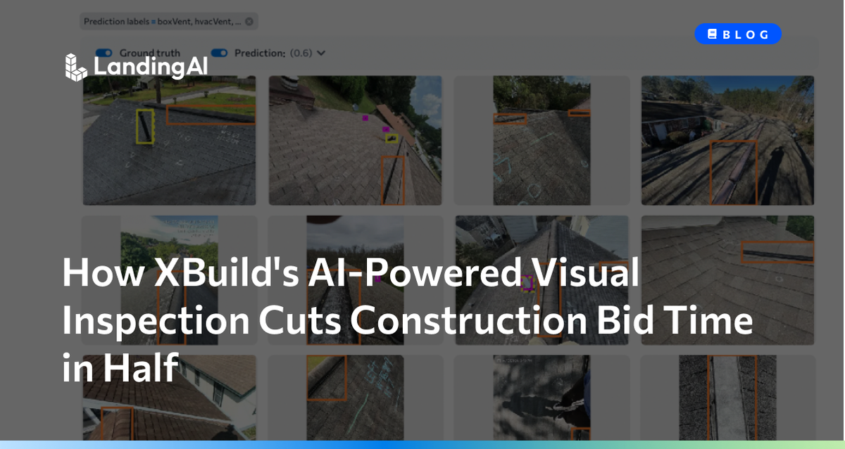 How XBuild's AI-Powered Visual Inspection Cuts Construction Bid Time in Half