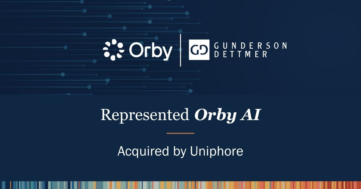 Gunderson Dettmer Represented Orby AI in its Acquisition ...