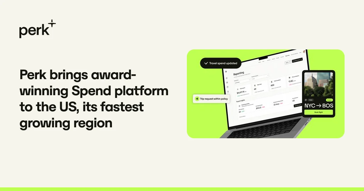 Perk brings award-winning Spend platform to the US, its fastest growing region