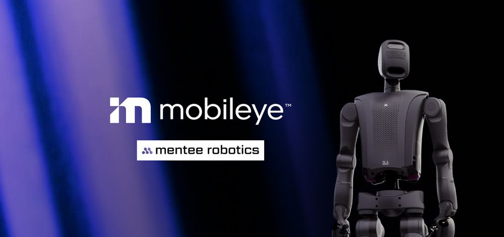 Mobileye To Acquire Mentee Robotics to Accelerate Physical AI Leadership