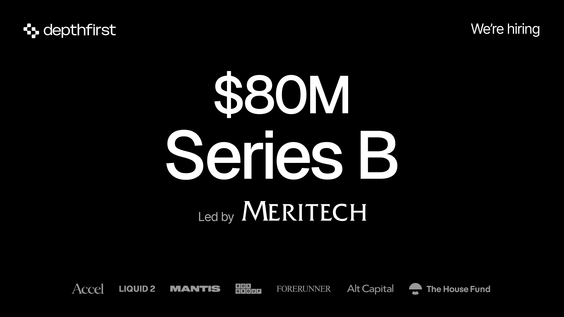 Applied AI Lab depthfirst Announces $80 Million in Series B Funding