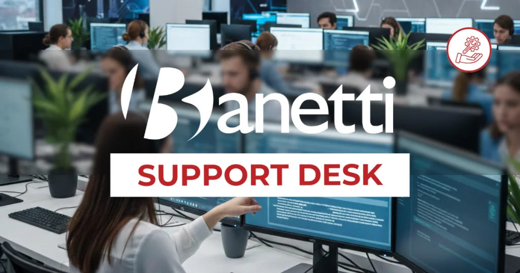 Banetti Support Desk | 24/7 IBM Maximo®️ Support for Seamless Operations