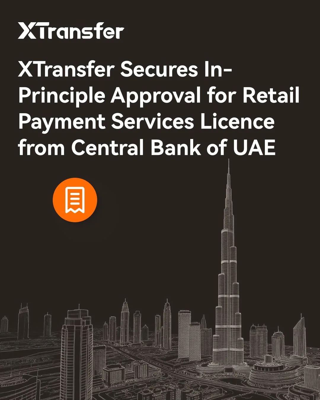 XTransfer Secures In-Principle Approval for Retail Payment Services Licence from UAE Central Bank