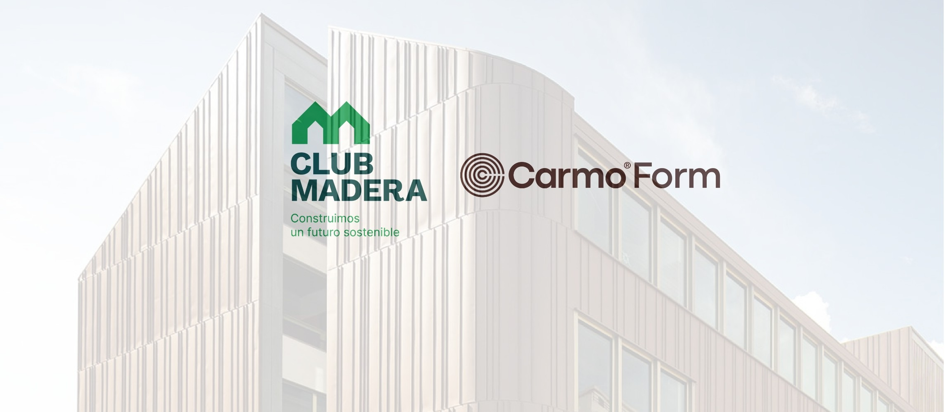 CarmoForm, nuevo promotor de Club Madera