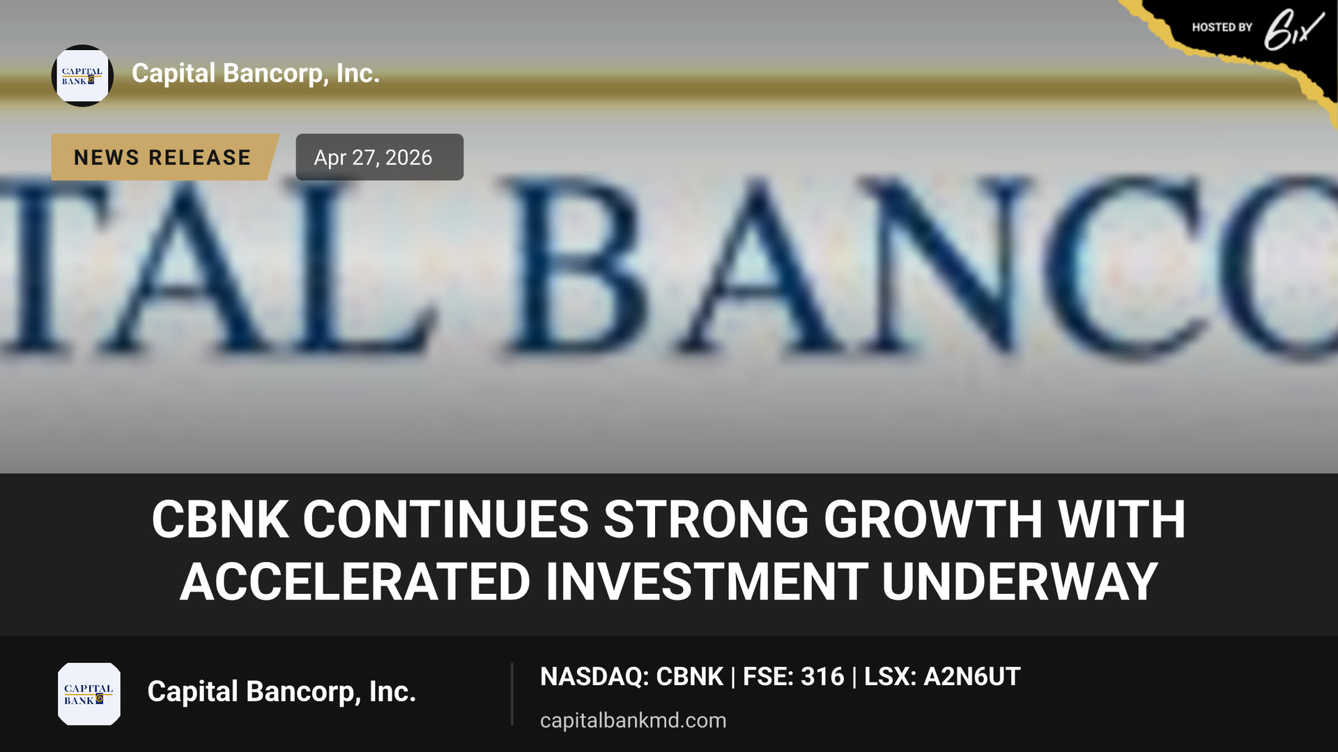 CBNK Continues Strong Growth With Accelerated Investment Underway