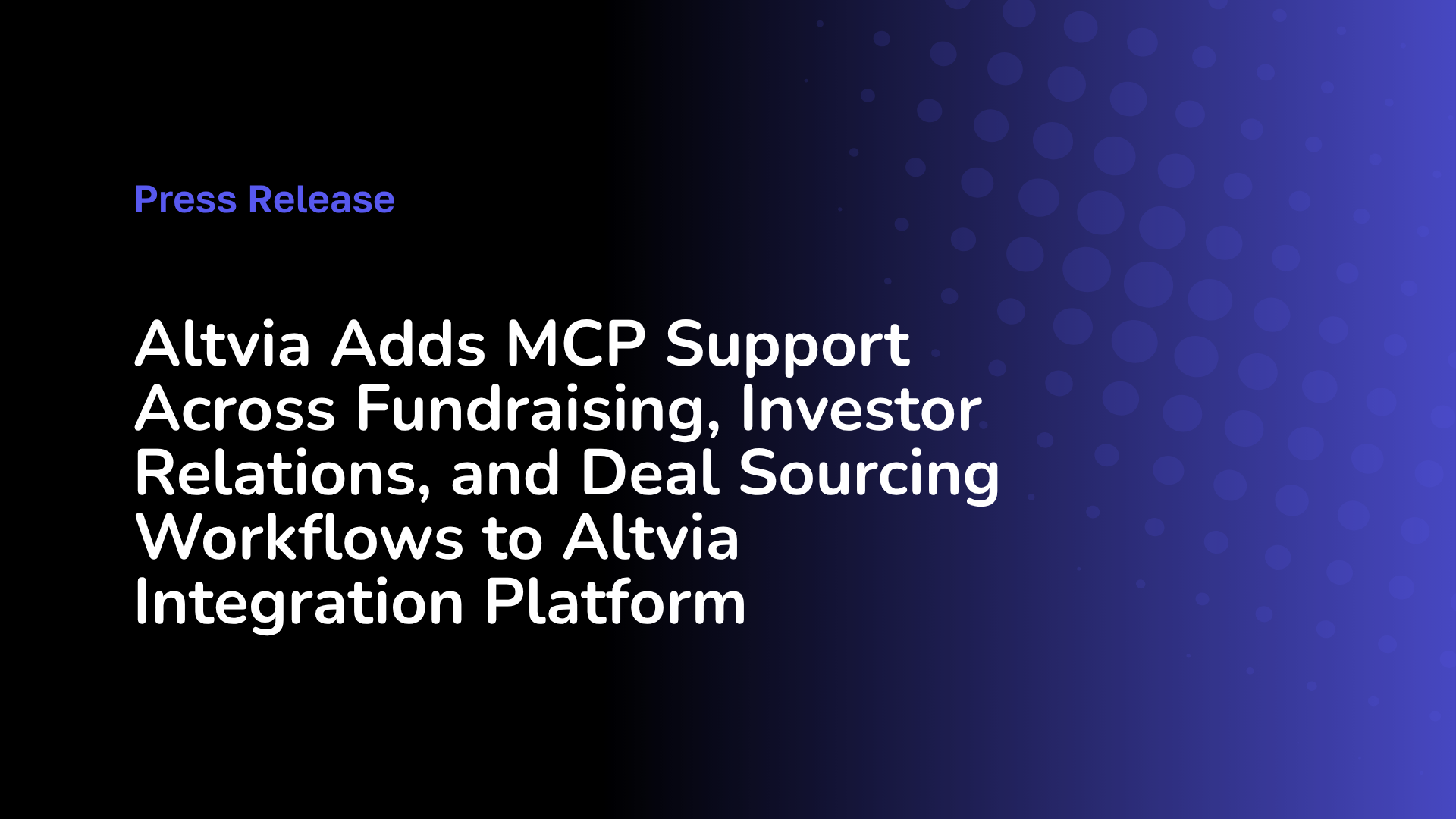 Altvia Connects Private Markets Data to the AI Tools Firms Already Use