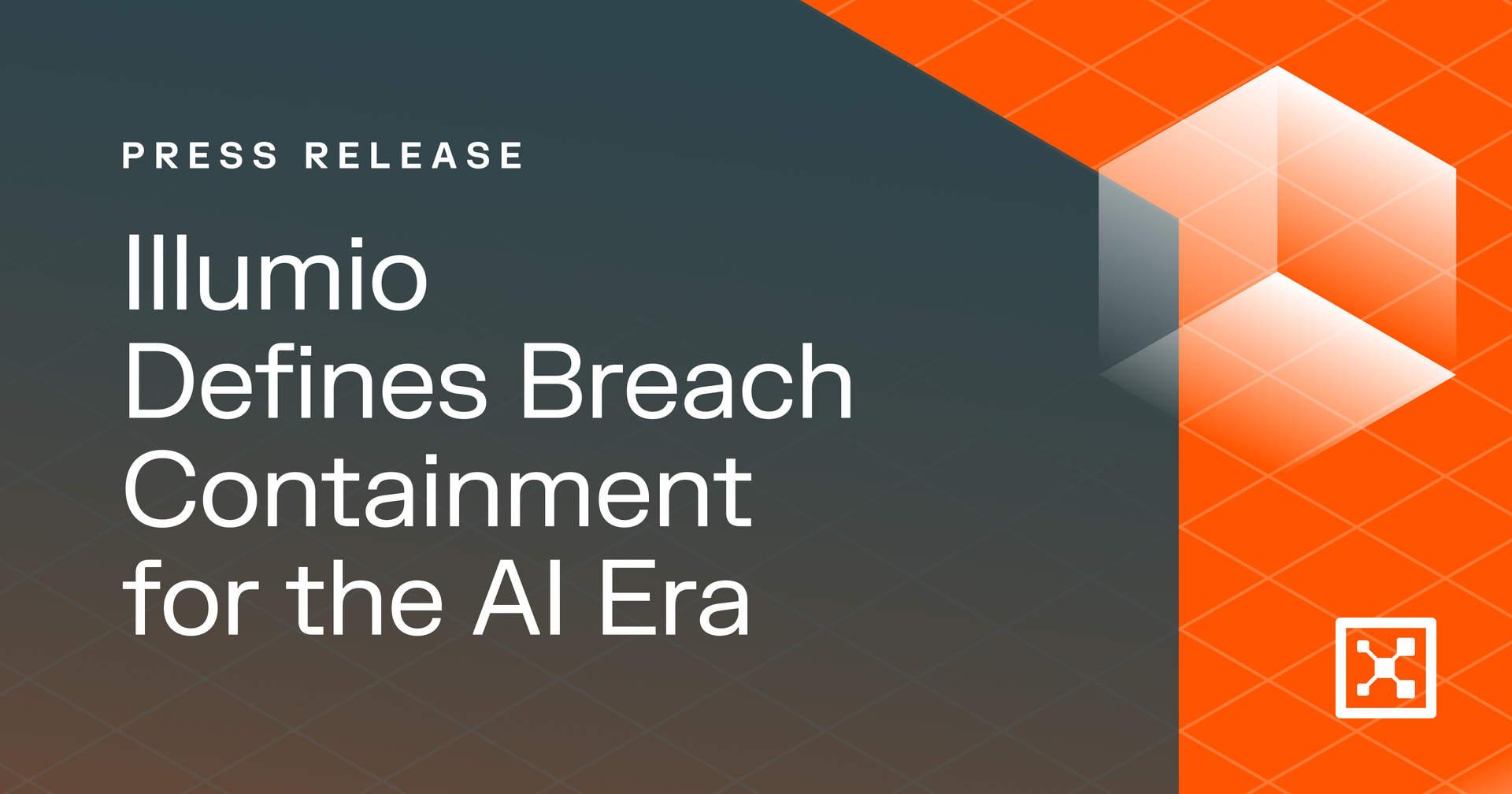 Illumio Defines Breach Containment for AI Era