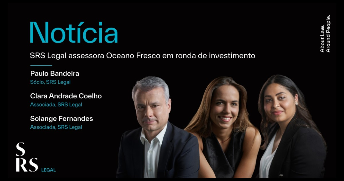 SRS Legal advises Oceano Fresco on investment round - News - Communication