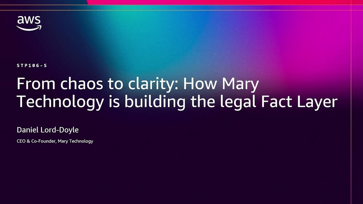 AWS re:Invent 2025: How Mary Technology Is Building the Future of Dispute Resolution