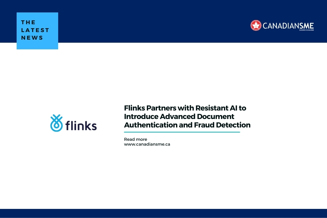 Flinks Partners with Resistant AI to Introduce Advanced Document Authentication and Fraud Detection