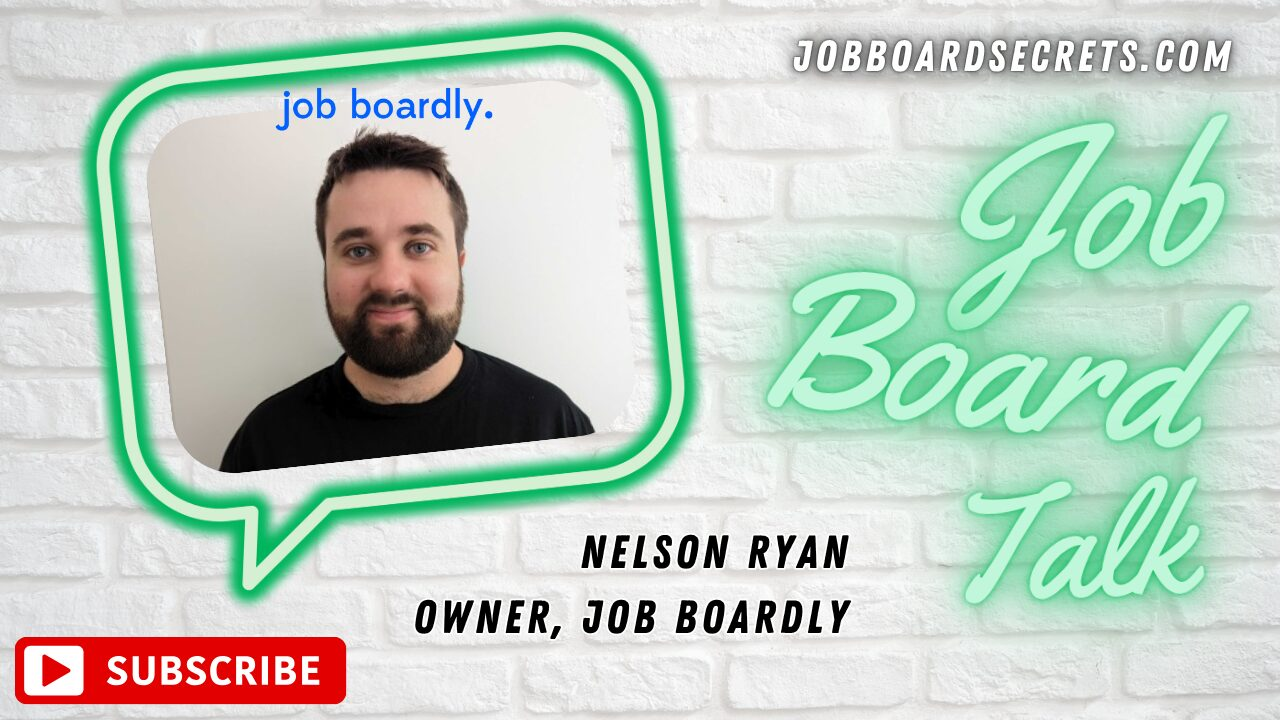 Job Boardly Under New Leadership: An Interview with Owner Nelson Ryan