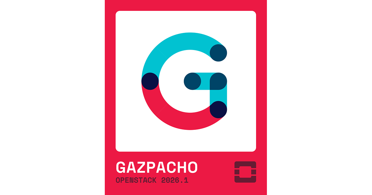 OpenStack Gazpacho Release Strengthens Workload Migration and Simplifies Cloud Operations