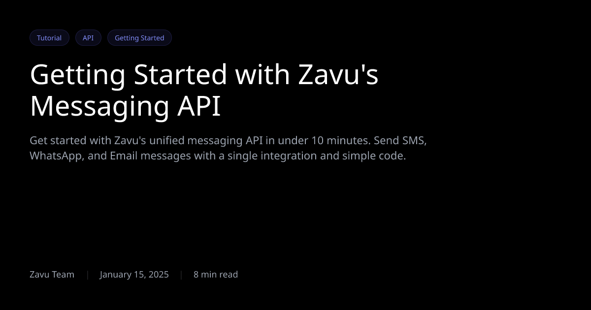 Getting Started with Zavu's Messaging API