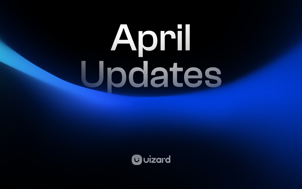 What's New? April Updates