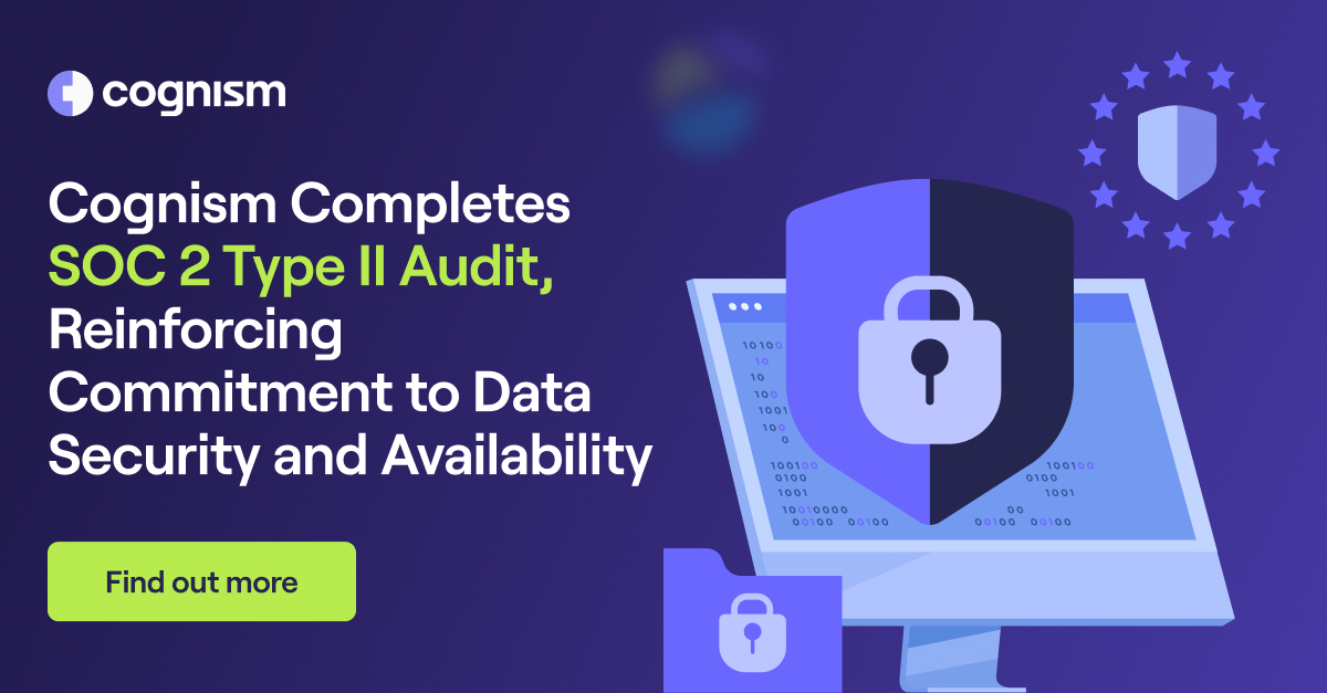 Cognism Completes SOC 2 Type II Audit For 2026