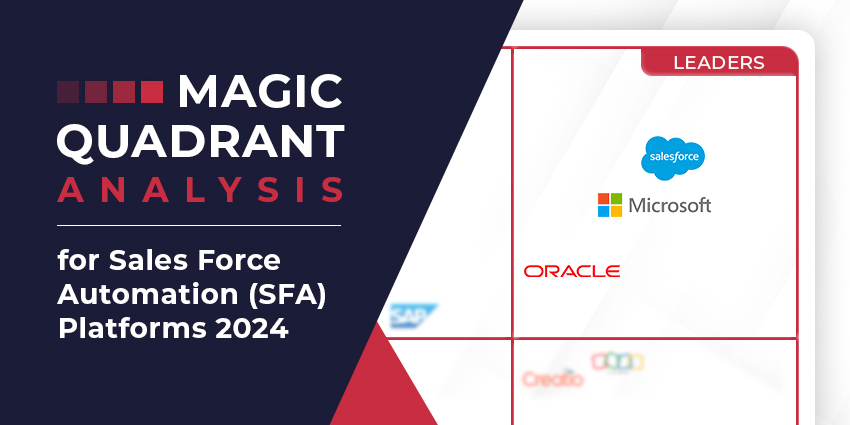 Gartner Magic Quadrant for Sales Force Automation (SFA) Platforms 2024: The Rundown