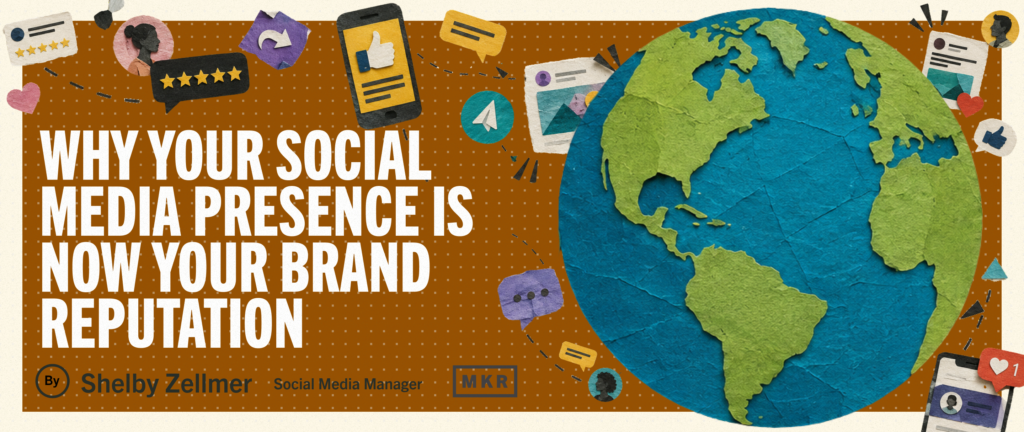 Social Media Brand Reputation: Why It Matters More Than Ever