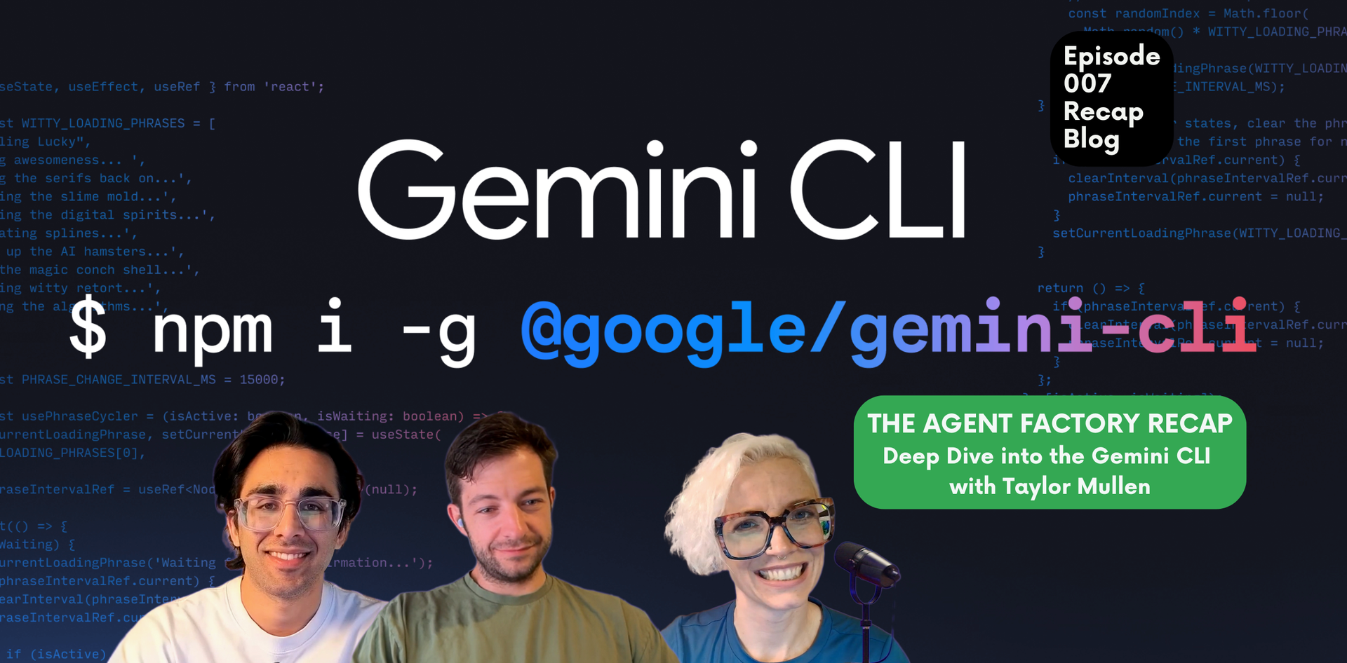 Agent Factory Recap: Deep Dive into Gemini CLI with Taylor Mullen