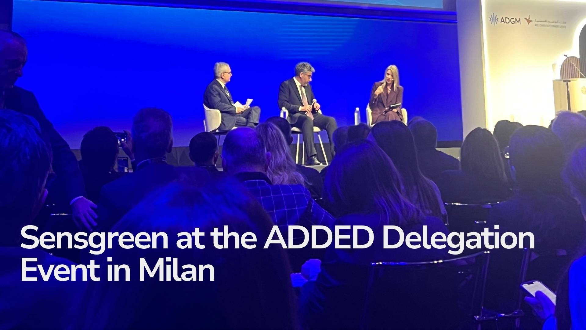 Sensgreen At The Abu Dhabi Investment Forum In Milan