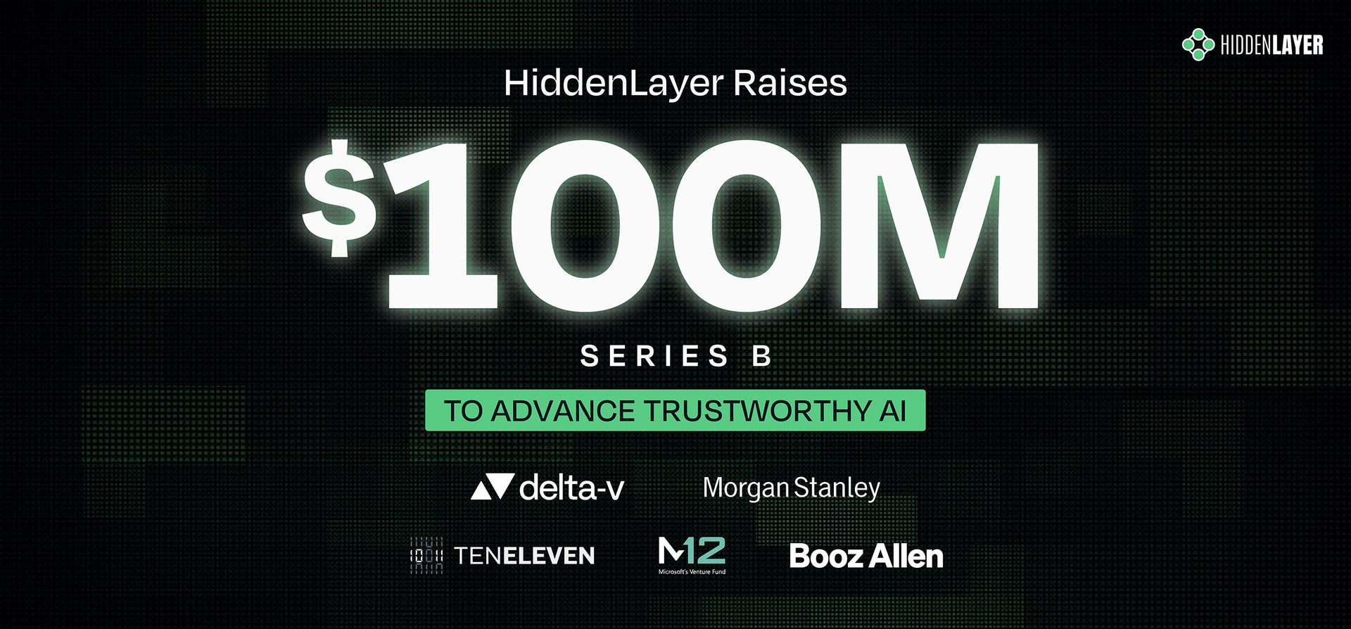 HiddenLayer Raises $100M Series B to Advance Trustworthy AI