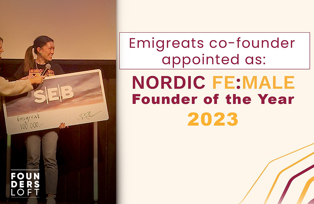 Co-founder of Emigreat appointed as Nordic Female Founder of the Year!