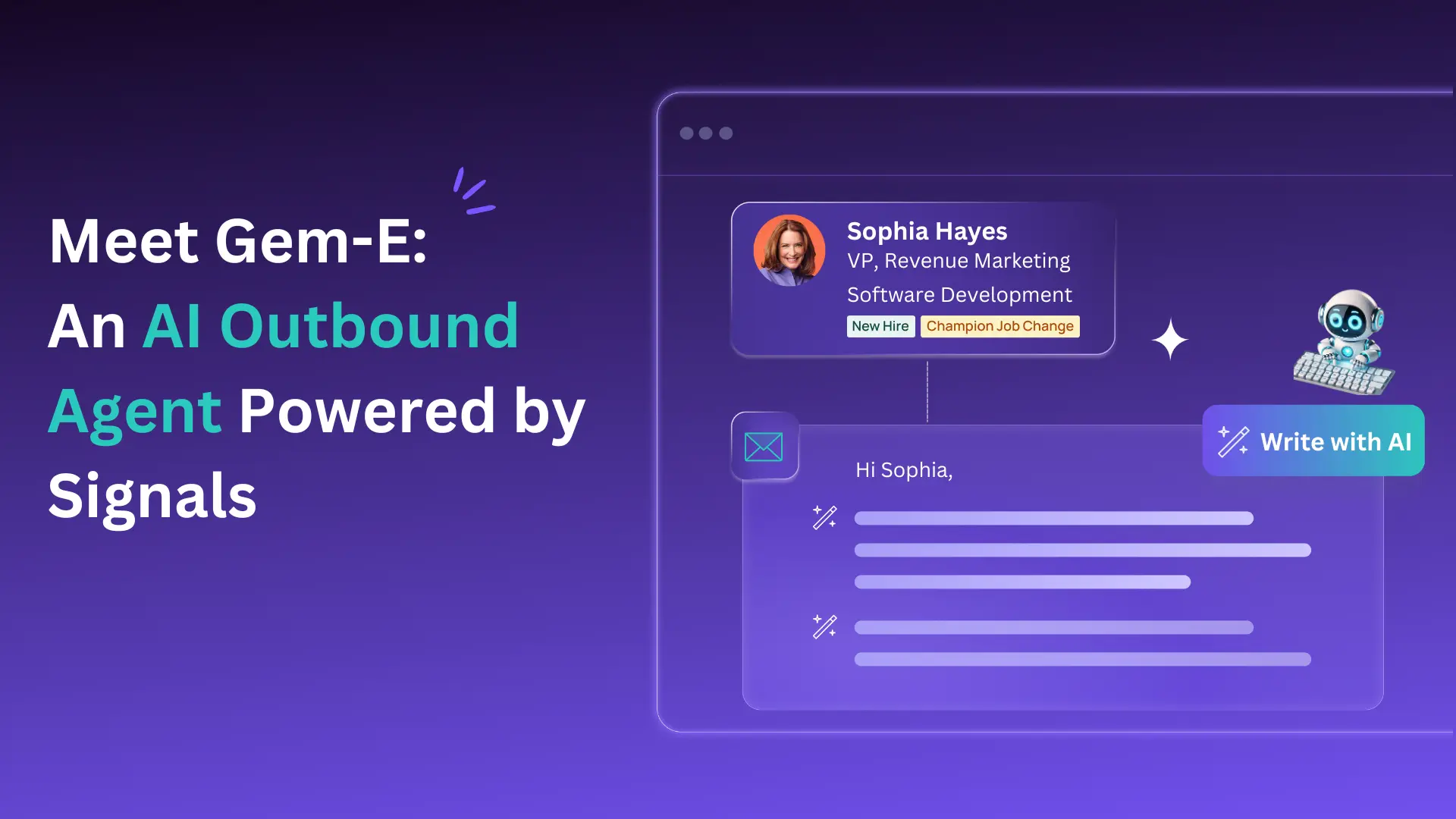 Meet Gem-E: An AI Outbound Agent Powered by Signals that Generate Pipeline