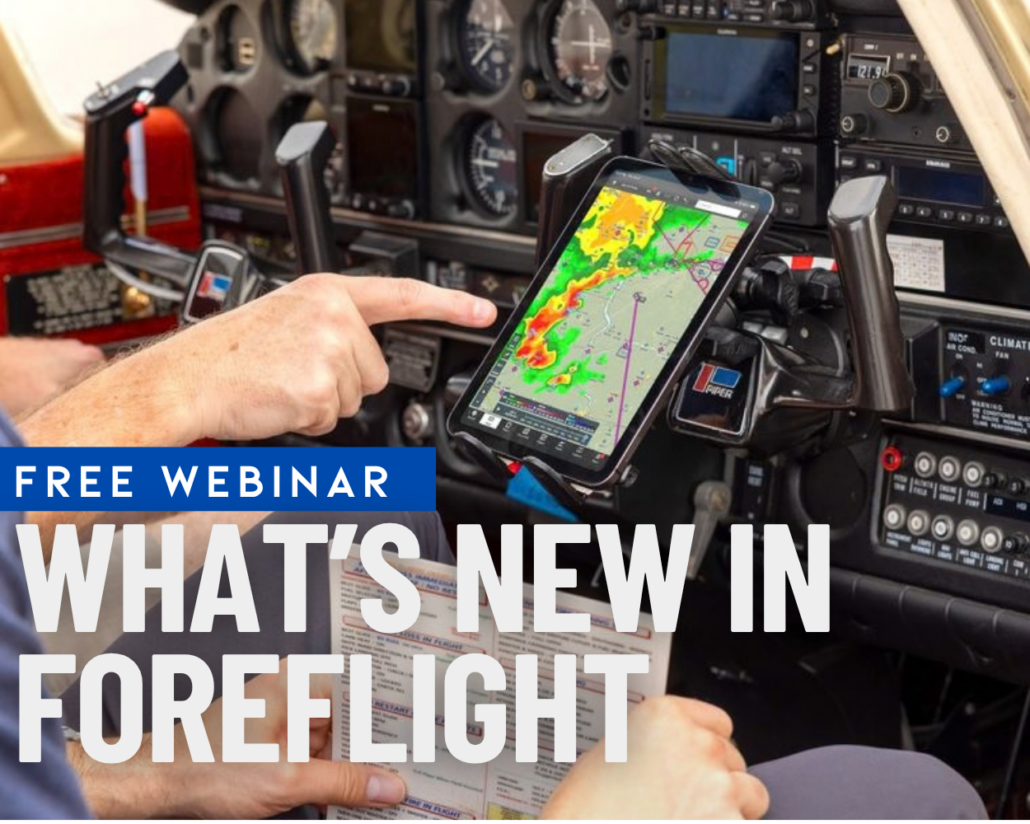 Webinar Video: What's New With ForeFlight : iPad Pilot News