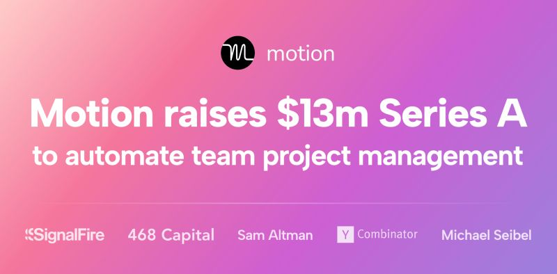 Motion raises $13M Series A led by SignalFire to scale AI-powered productivity