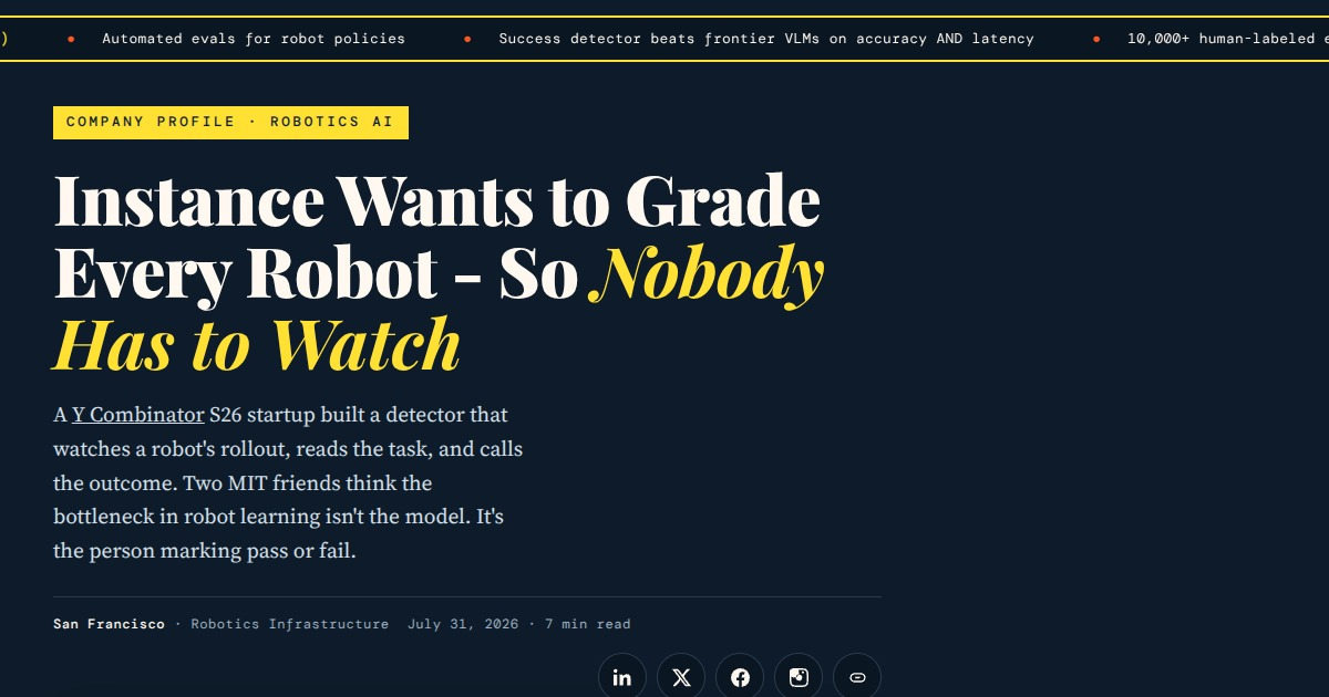 Instance Wants to Grade Every Robot - So Nobody Has to Watch