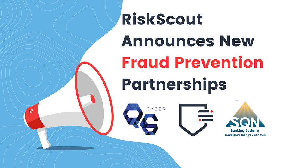 RiskScout Expands Security Offering with New Fraud Detection Partnerships