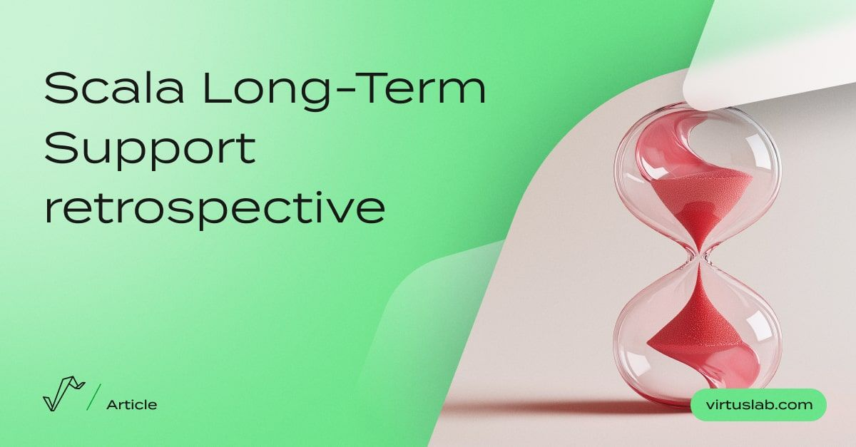 Scala LTS Retrospective