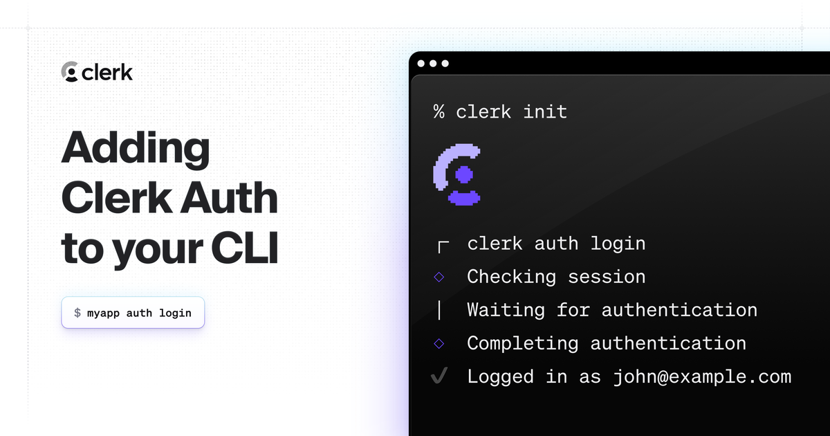 Adding Clerk auth to your CLI