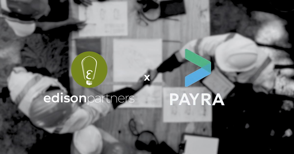 Payra and Edison Partners Announce 15M Growth Investment to Modernize Accounts Receivable for America's Heartland Businesses