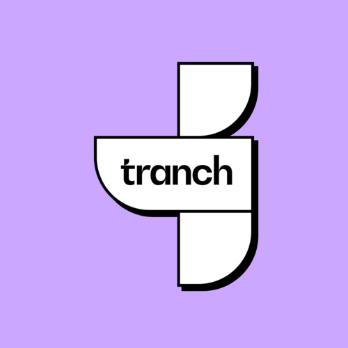 Tranch