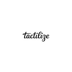 Tactilize