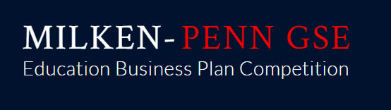Milken-Penn GSE Education Business Plan Competition