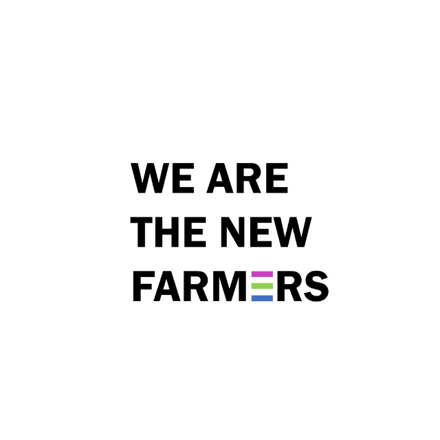 We Are the New Farmers