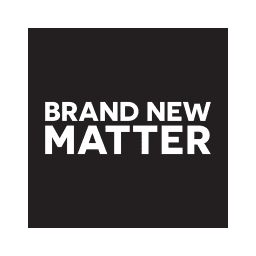 Brand New Matter