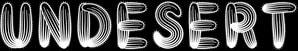Undesert Corporation