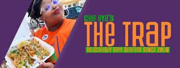 Chef Oya's The Trap