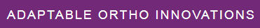 Adaptable Ortho Innovations