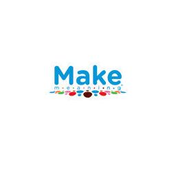 Make Meaning