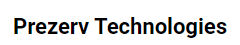 Prezerv Technologies