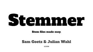 Stemmer