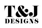 T & J Designs